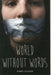 World Without Words by Jonny Zucker