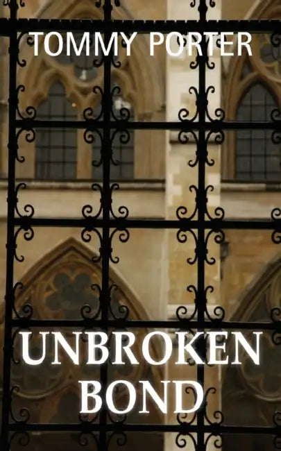 Unbroken Bond by Tommy Porter