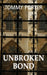 Unbroken Bond by Tommy Porter