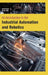 An Introduction to the Industrial Automation and Robotics by Pizarro D.