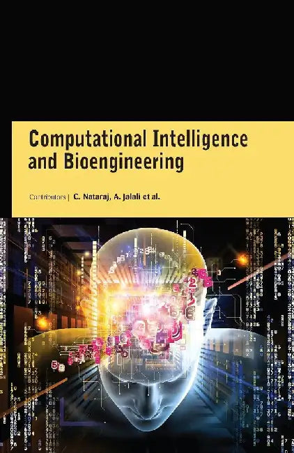 Computational Intelligence and Bioengineering by Nataraj C