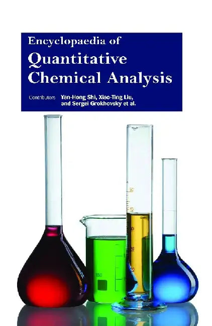 Encyclopaedia of Quantitative Chemical Analysis, 3 Vol. Set by Shi Y H