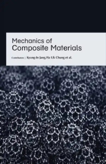 Mechanics of Composite Materials by Honor Head