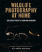 Wildlife Photography at Home by Richard Peters