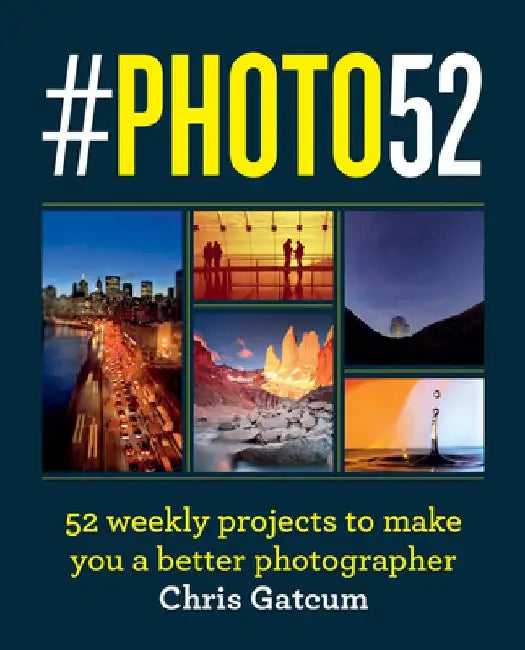 #photo52: A Year of Inspiring Photography Projects by Chris Gatcum