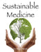 Sustainable Medicine by Sarah Myhill