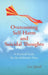 Overcoming Self-Harm and Suicidal Thoughts by Liz Quish