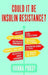 Could it be Insulin Resistance? by Hanna Purdy