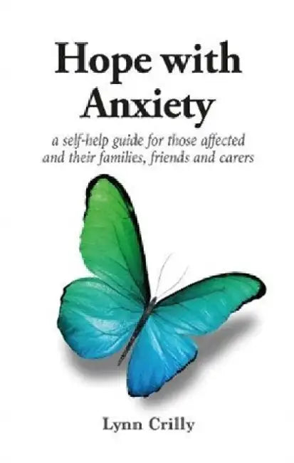 Hope with Anxiety by Lynn Crilly