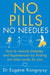No Pills, No Needles by Eugene Kongnyuy