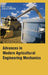 Advances in Modern Agricultural Engineering Mechanics by Perez-Ruiz M