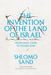 The Invention of the Land of Israel: From Holy Land to Homeland by Shlomo Sand