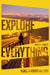 Explore Everything: Place-Hacking the City by Bradley Garrett