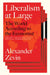 Leader's Digest: How the Economist Captured the Hearts and Minds of the 1% by Alex Zevin