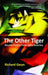The Other Tiger: Recent Poetry from Latin America by Richard Gwyn