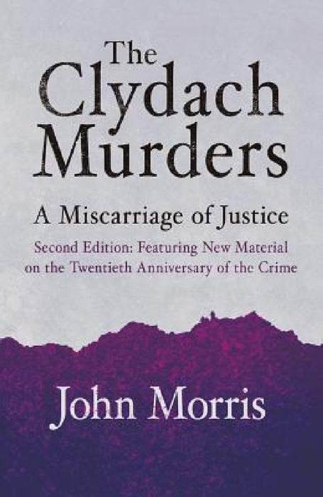Clydach Murders: Miscarriage Justice PB