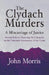 Clydach Murders: Miscarriage Justice PB by John Morris