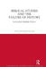 Biblical Studies and the Failure of History: Changing Perspectives 3 by Niels Peter Lemche
