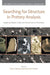 Searching for Structure in Pottery Analysis: Applying Multiple Scales and Instruments to Production by Alan F. Greene