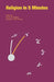 Religion in 5 Minutes by Aaron W. Hughes