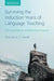 Surviving the Induction Years of Language Teaching: The Importance of Reflective Practice by Thomas S. C. Farrell