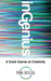 InGenius: A Crash Course on Creativity by Tina Seelig