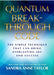 Quantum Breakthrough Code 