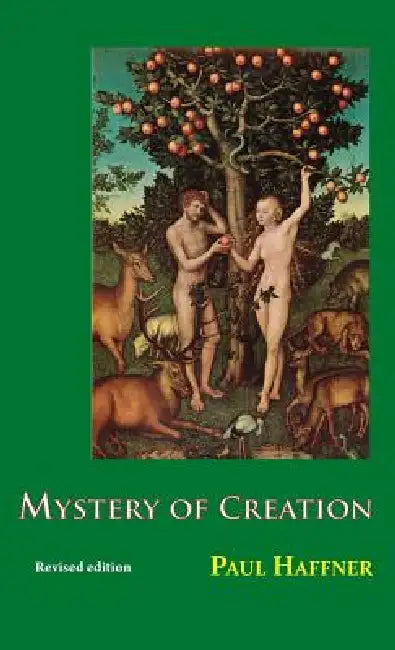 Mystery of Creation by Paul Haffner