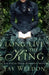 Long Live The King by Fay Weldon