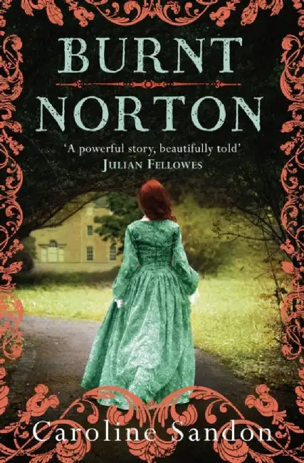 Burnt Norton by Caroline Sandon