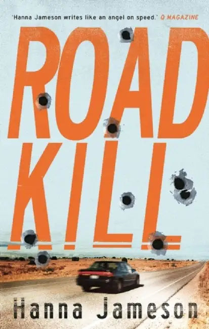 Road Kill by Hanna Jameson