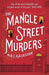 The Mangle Street Murders by M.R.C. Kasasian