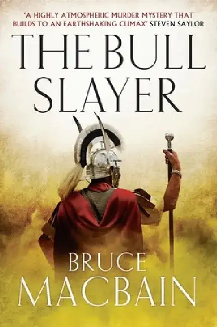 The Bull Slayer by Bruce Macbain