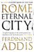 Rome by Ferdinand Addis