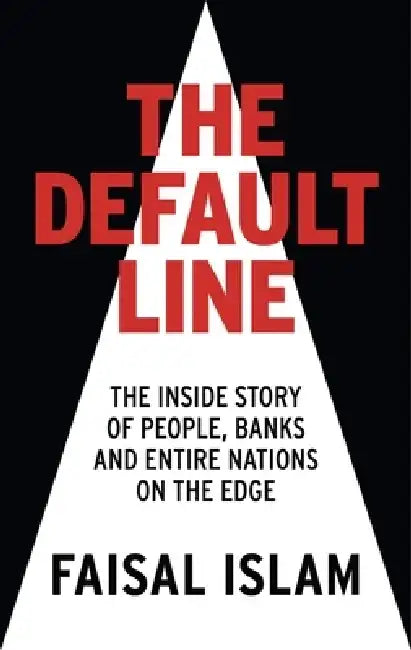 The Default Line by Faisal Islam