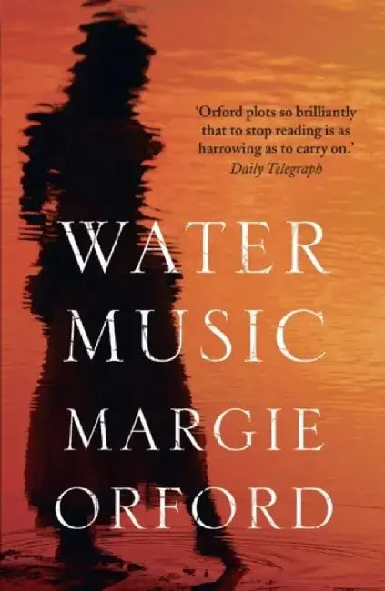 Water Music by Margie Orford