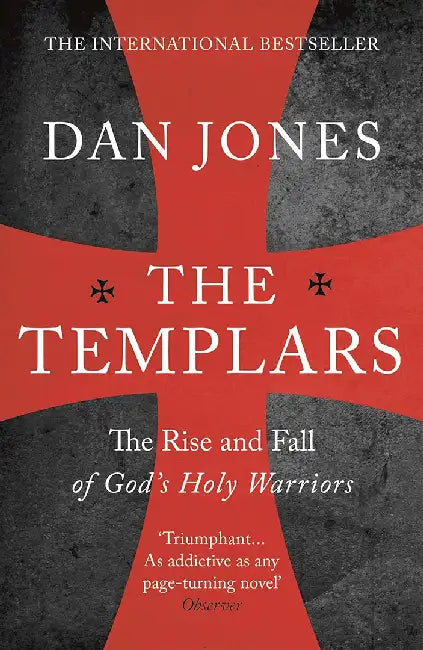 The Templars by Dan Jones