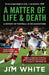 A Matter Of Life And Death by Jim White