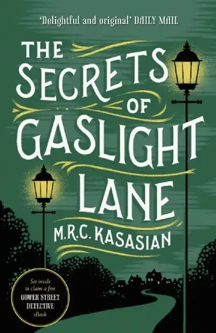 The Secrets of Gaslight Lane by M.R.C. Kasasian