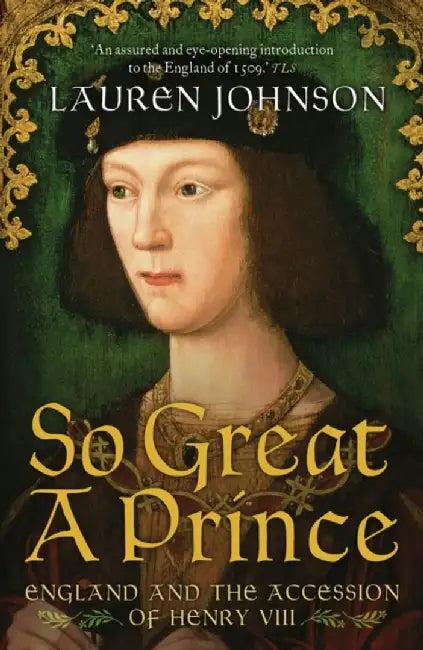 So Great a Prince by Lauren Johnson