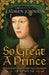 So Great a Prince by Lauren Johnson