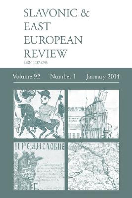 Slavonic & East European Review (92: 1) January 2014 by Martyn Rady