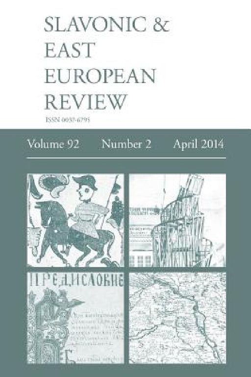 Slavonic & East European Review (92: 2) April 2014 by Martyn Rady
