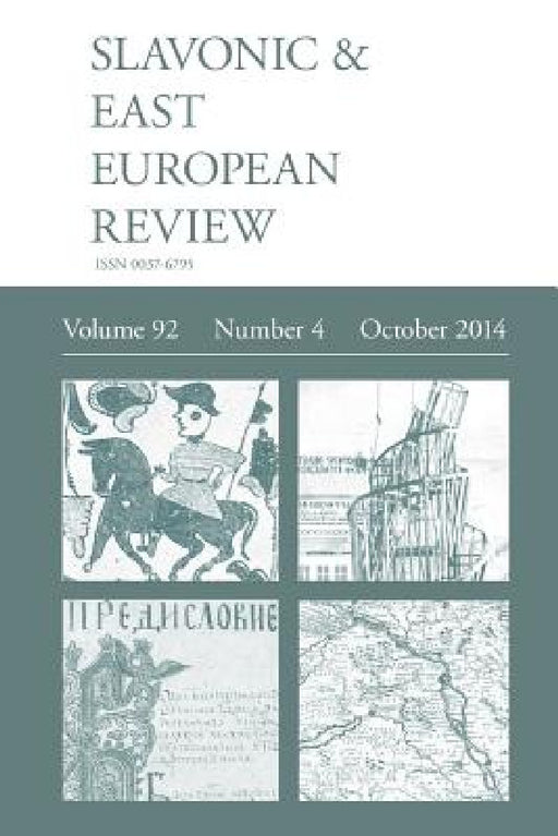 Slavonic & East European Review (92: 4) October 2014 by Martyn Rady