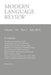 Modern Language Review (110: 3) July 2015 by D. F. Connon