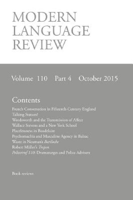 Modern Language Review (110: 4) October 2015 by D. F. Connon