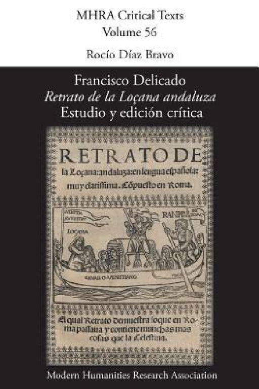 Francisco Delicado, 'Retrato de la Locana andaluza': Estudio y edicion critica by Rocio Diaz Bravo