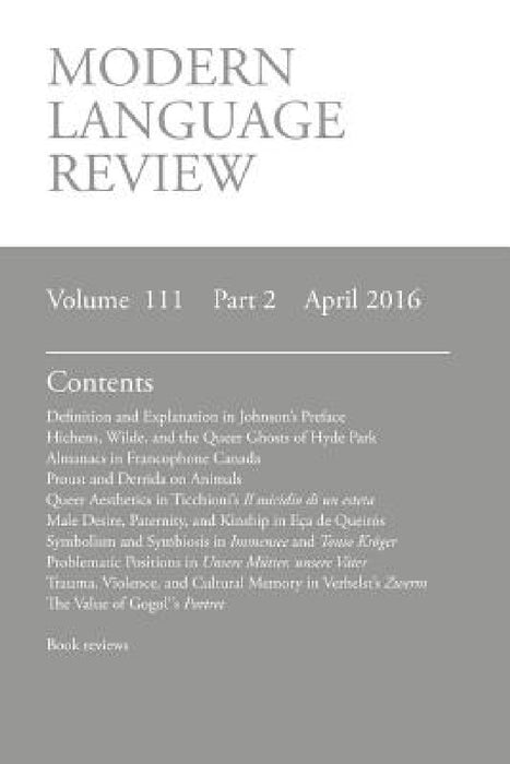Modern Language Review (111: 2) April 2016 by D. F. Connon