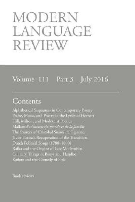 Modern Language Review (111: 3) July 2016 by D. F. Connon