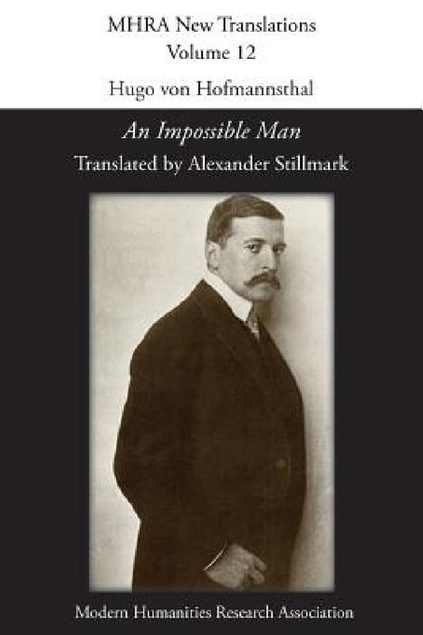 Hugo von Hofmannsthal, 'An Impossible Man' by Alexander Stillmark